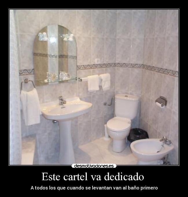 Este cartel va dedicado -