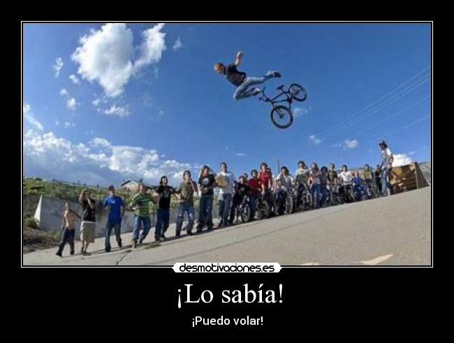 ¡Lo sabía! - ¡Puedo volar!