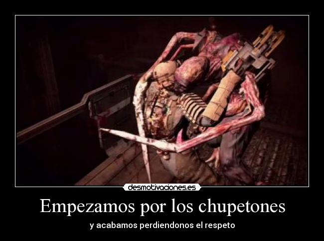 Empezamos por los chupetones - y acabamos perdiendonos el respeto