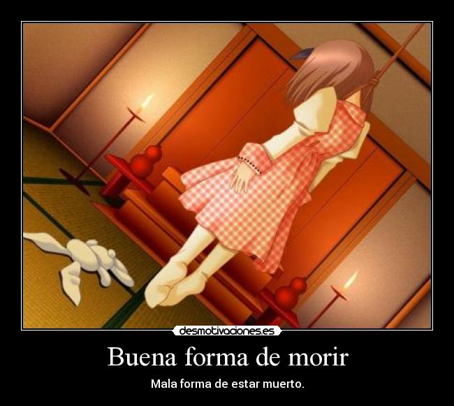 Buena forma de morir -