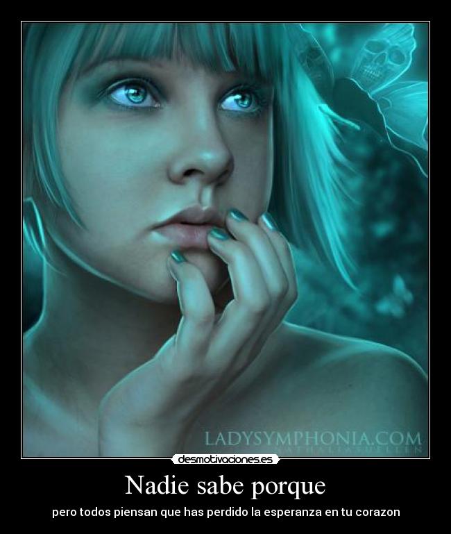 Nadie sabe porque - 