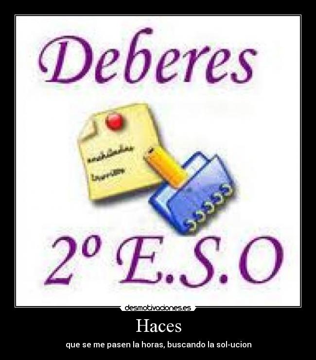 carteles deberessimplemente deberes desmotivaciones