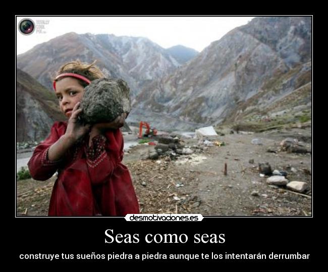 Seas como seas - 