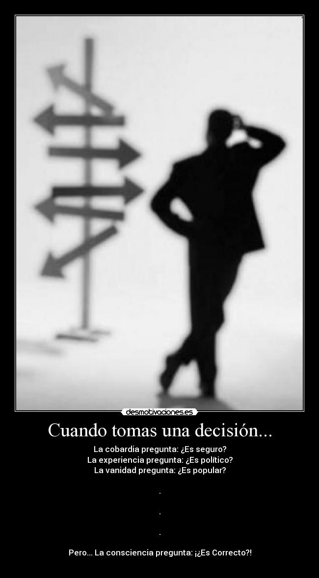 Cuando tomas una decisión... - 