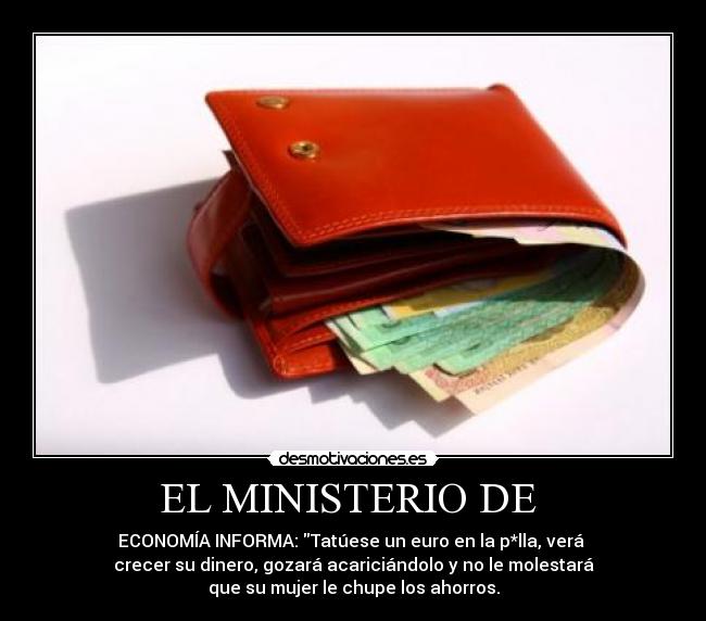 EL MINISTERIO DE -
