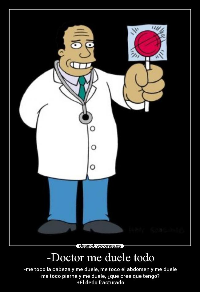 -Doctor me duele todo - 