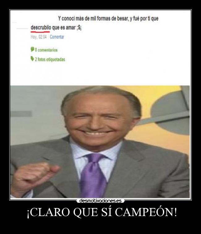 ¡CLARO QUE SÍ CAMPEÓN! - 