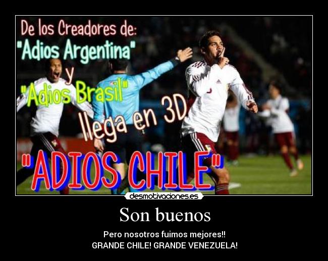 carteles grande chile grande venezuela desmotivaciones