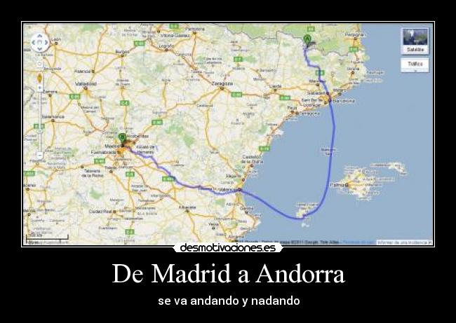 De Madrid a Andorra - se va andando y nadando