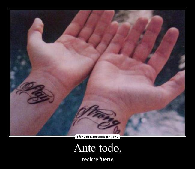Ante todo, -