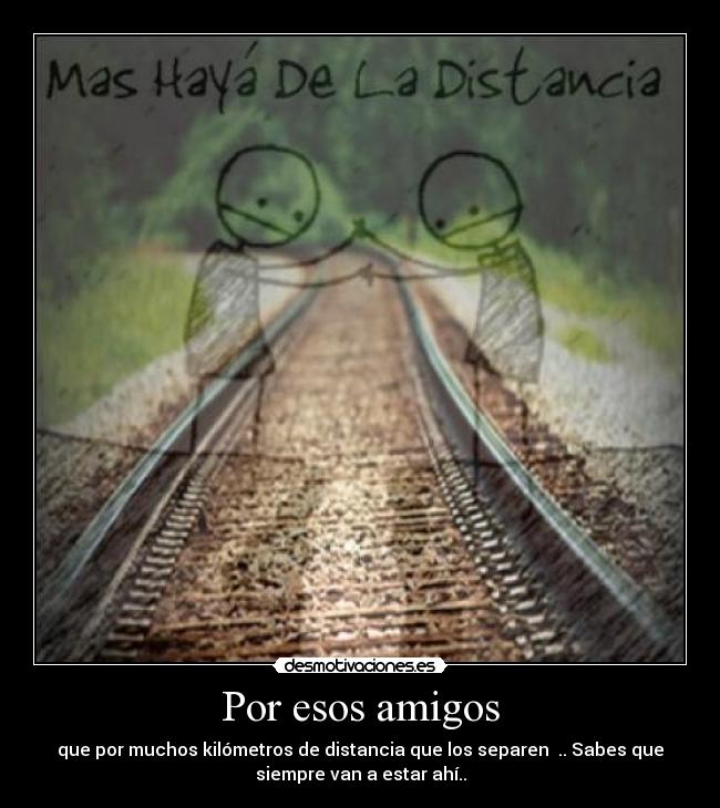 Por esos amigos - 