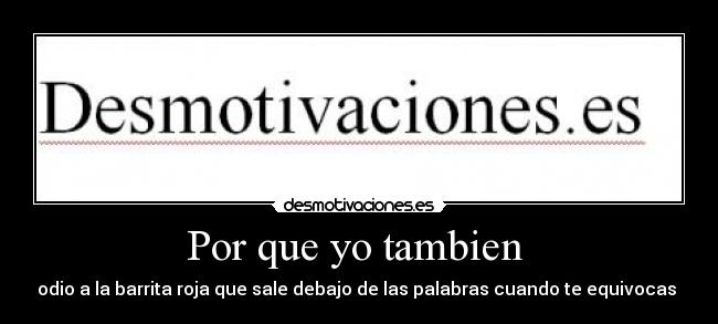Por que yo tambien  - 