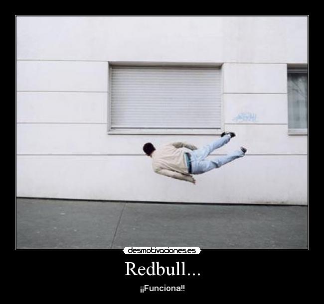 Redbull... - ¡¡Funciona!!