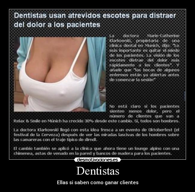 Dentistas - Ellas si saben como ganar clientes