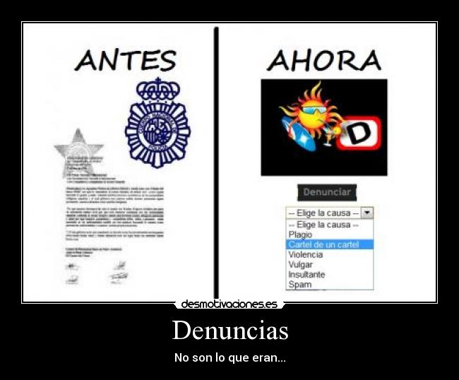 Denuncias - No son lo que eran...