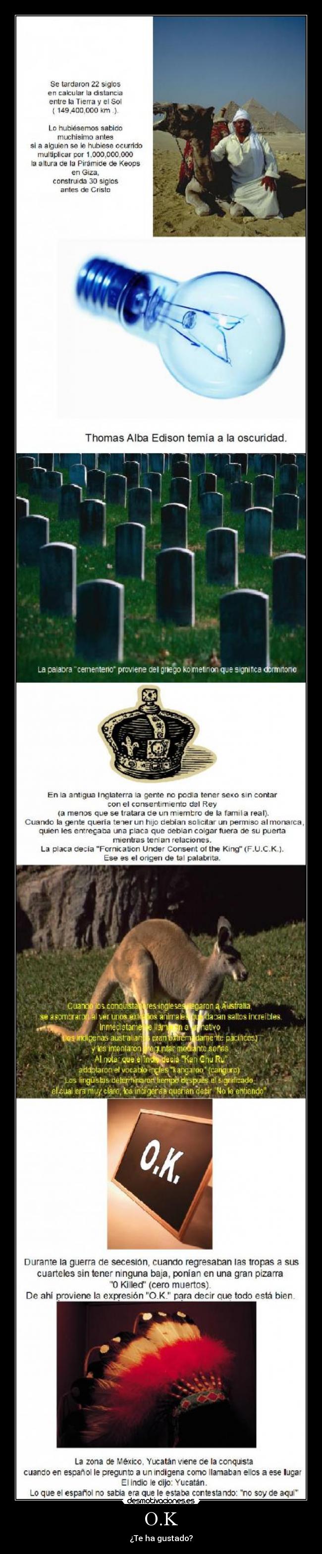 O.K - ¿Te ha gustado?