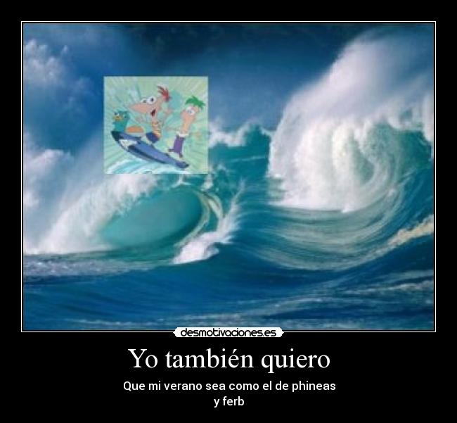 Yo también quiero - 