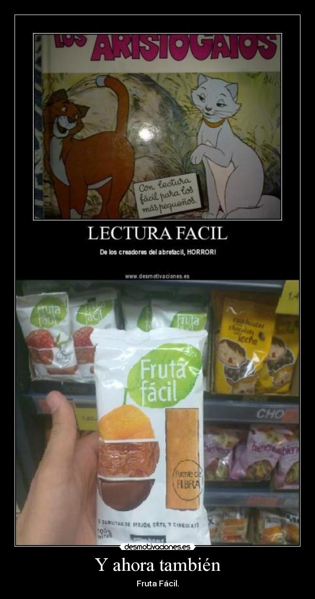 Y ahora también - Fruta Fácil.