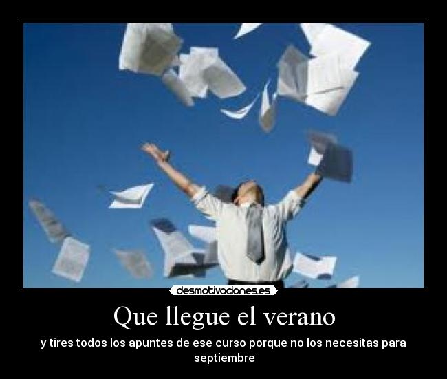 Que llegue el verano -
