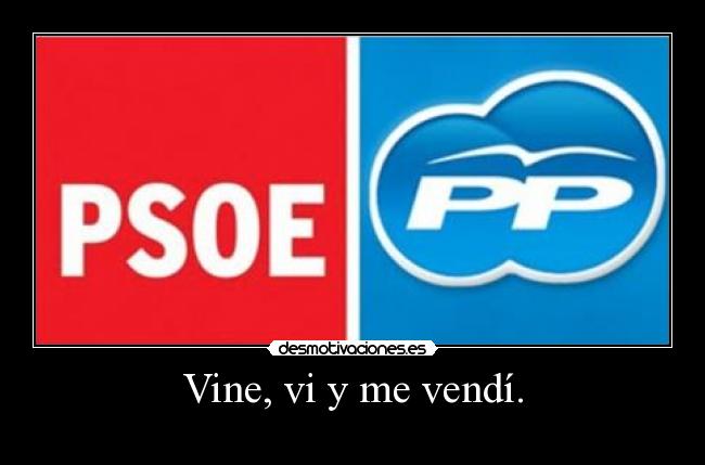 Vine, vi y me vendí. - 