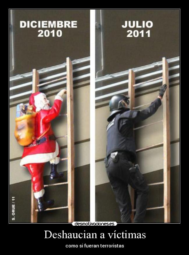 Deshaucian a víctimas - como si fueran terroristas