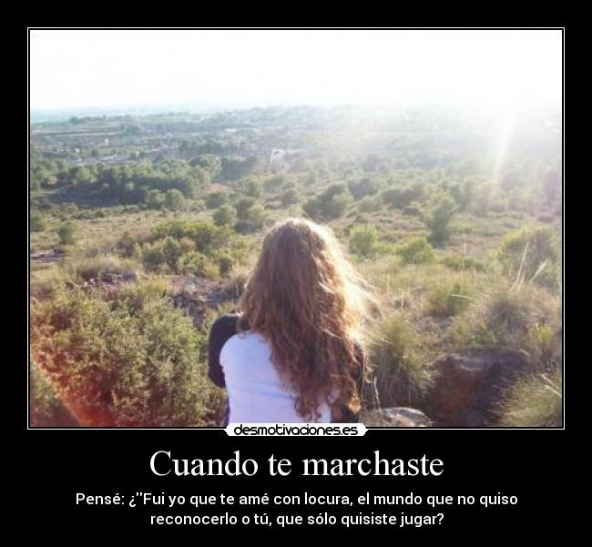 Cuando te marchaste - 