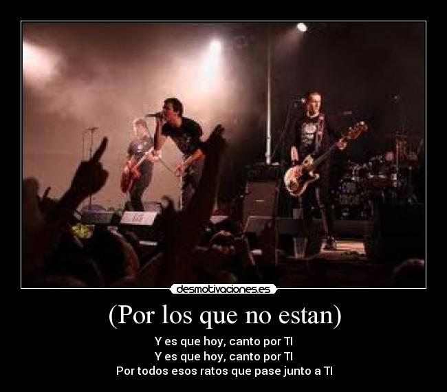 (Por los que no estan) - 