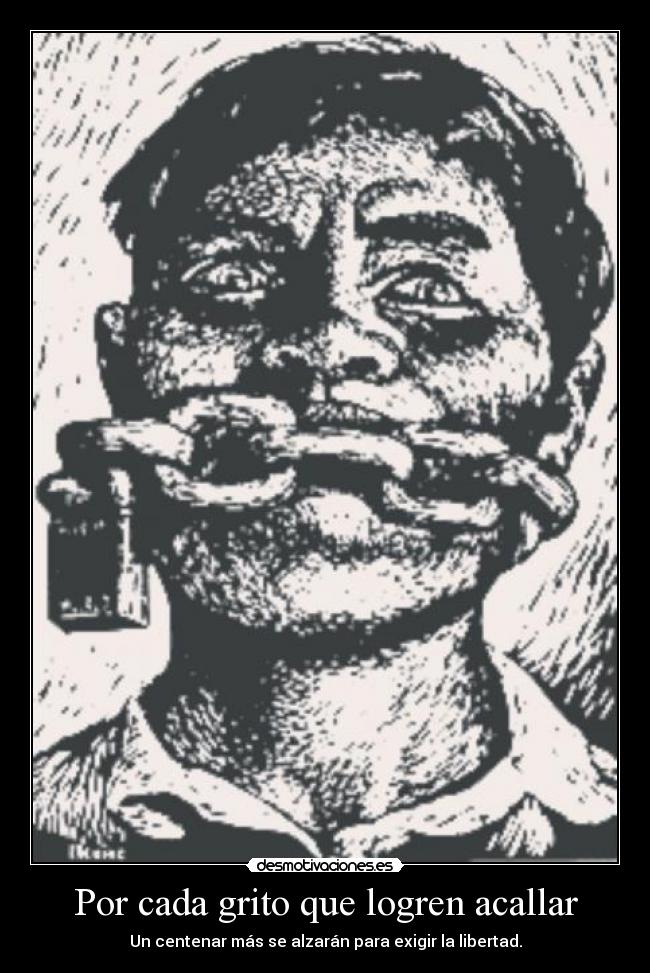 Por cada grito que logren acallar -