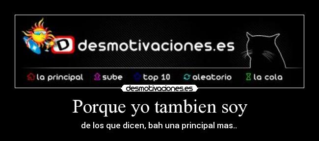 Porque yo tambien soy -