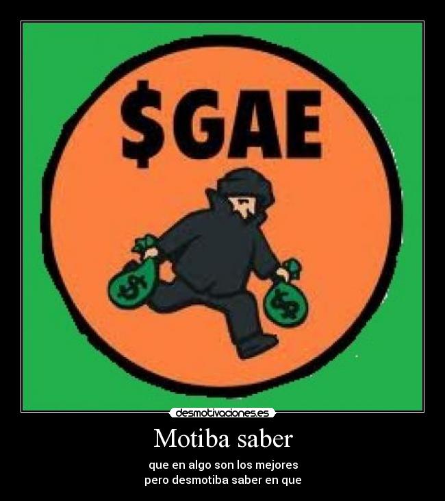 Motiba saber - que en algo son los mejores
pero desmotiba saber en que