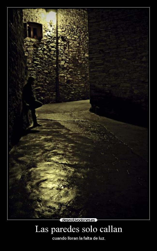 Las paredes solo callan -