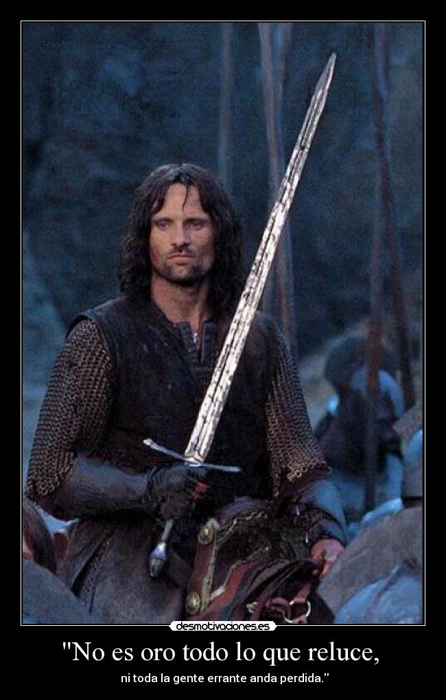 No es oro todo lo que reluce, -