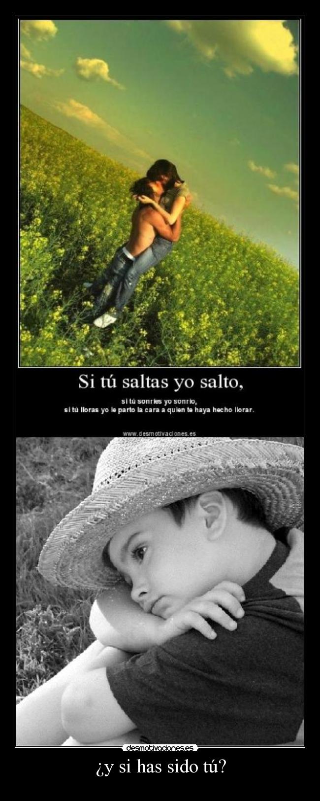 ¿y si has sido tú? - 