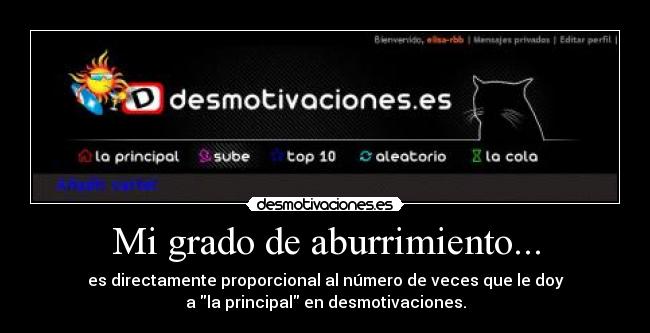 Mi grado de aburrimiento... -