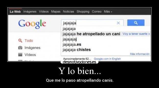 Y lo bien... - 