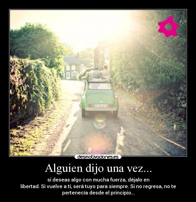 Alguien dijo una vez... -