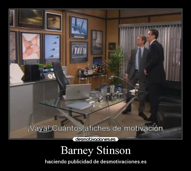 Barney Stinson - haciendo publicidad de desmotivaciones.es