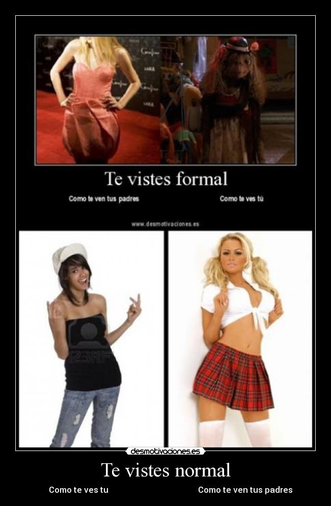 carteles elchabo chabo manu vistes como ven como ves padres vestir adolescente walt_k desmotivaciones