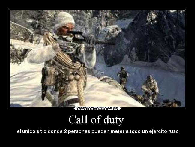 Call of duty - el unico sitio donde 2 personas pueden matar a todo un ejercito ruso
