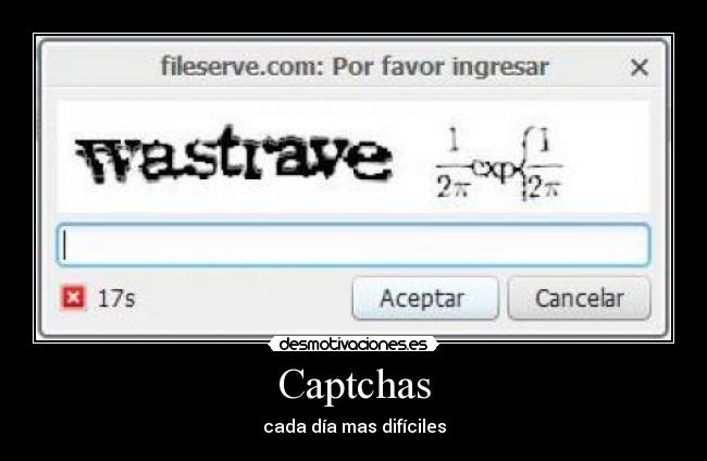 Captchas - cada día mas difíciles