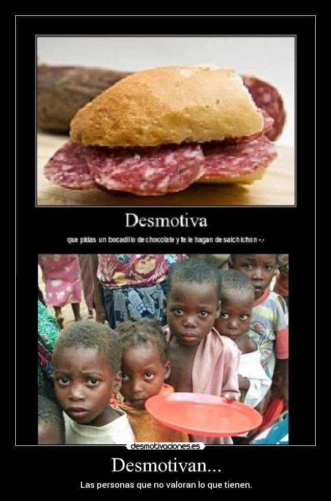 Desmotivan... -