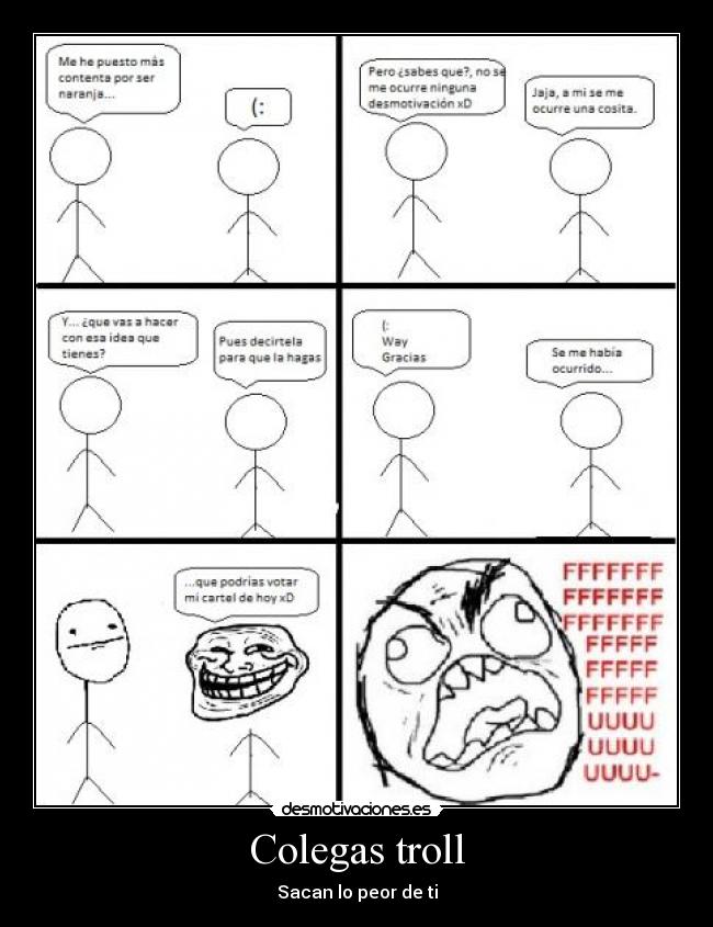 Colegas troll - Sacan lo peor de ti