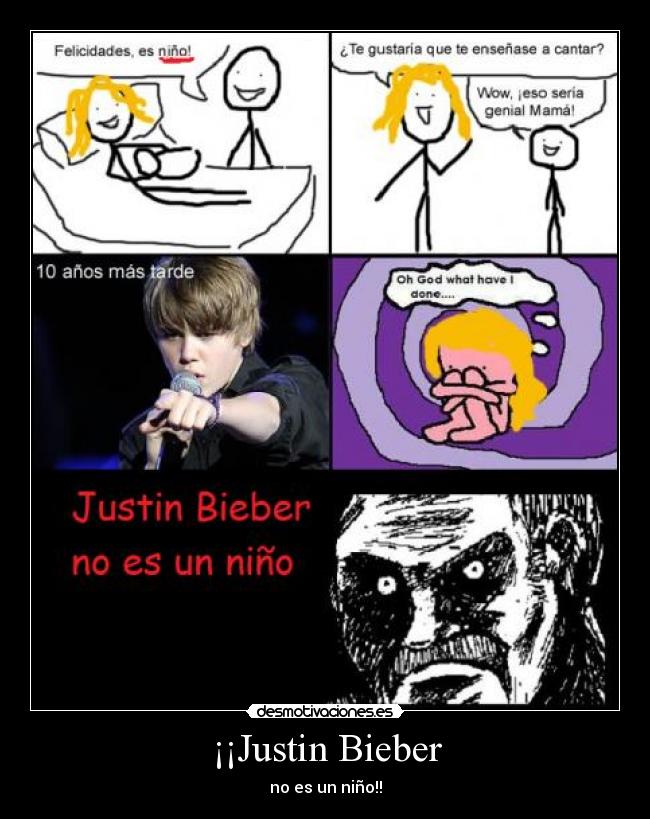 ¡¡Justin Bieber - no es un niño!!