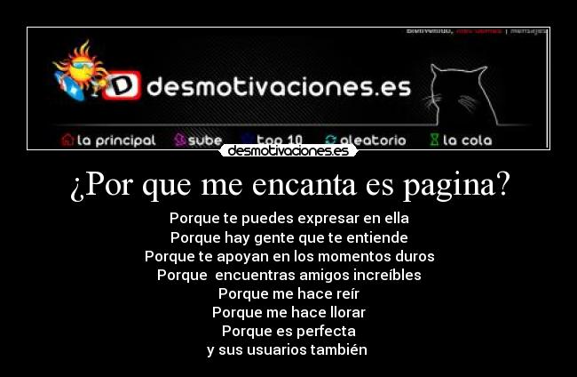 ¿Por que me encanta es pagina? -