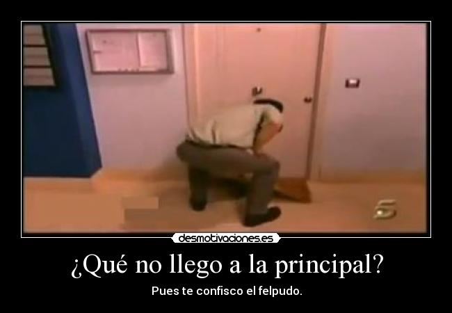 ¿Qué no llego a la principal? - 