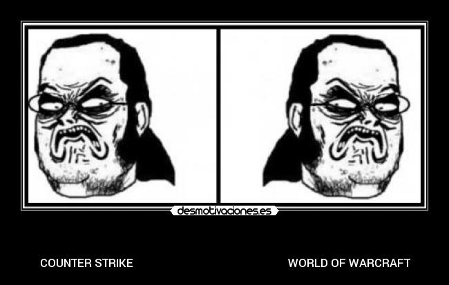 carteles counter wow frikis infinito desprecio desmotivaciones