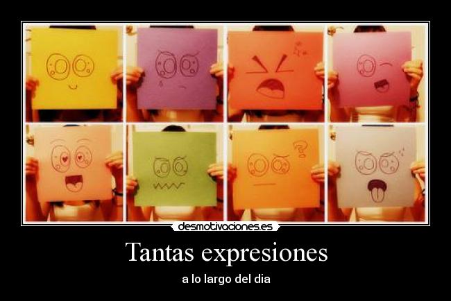 Tantas expresiones - 