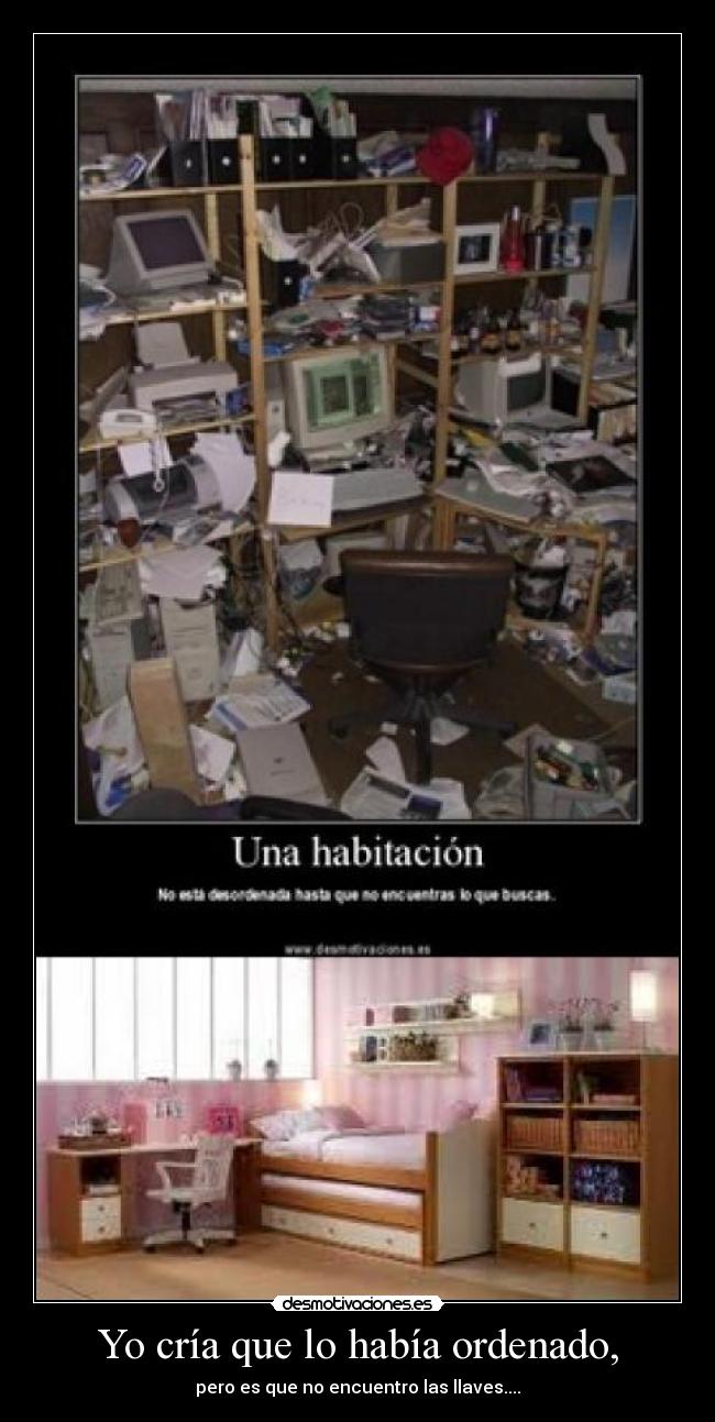 Yo cría que lo había ordenado, - 