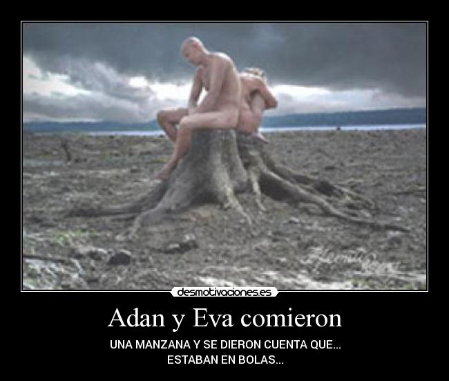 Adan y Eva comieron -