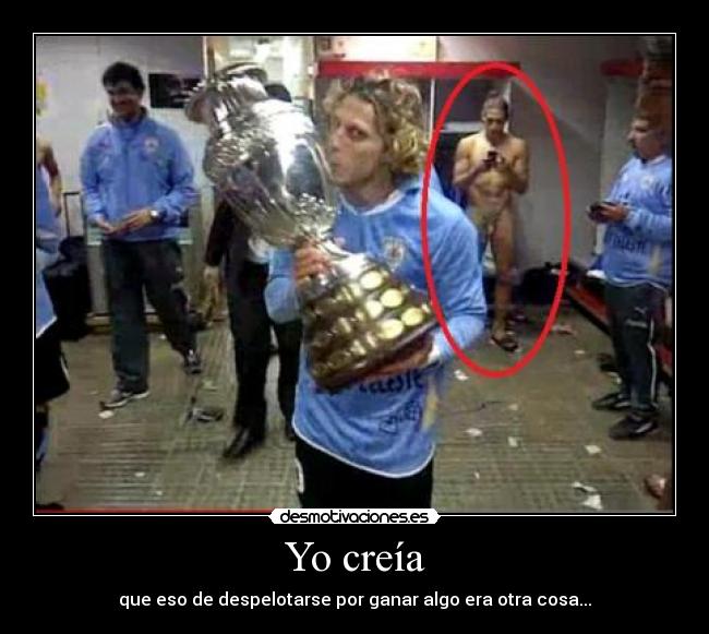 carteles despelote despelotarse uruguay diego forlan copa america desmotivaciones